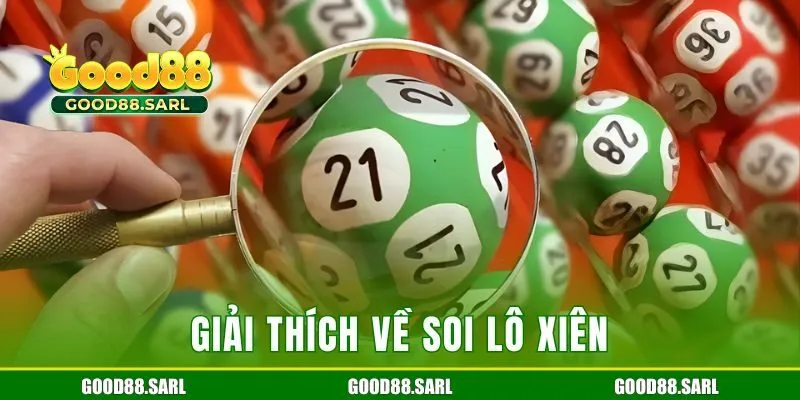 Giải thích về soi lô xiên